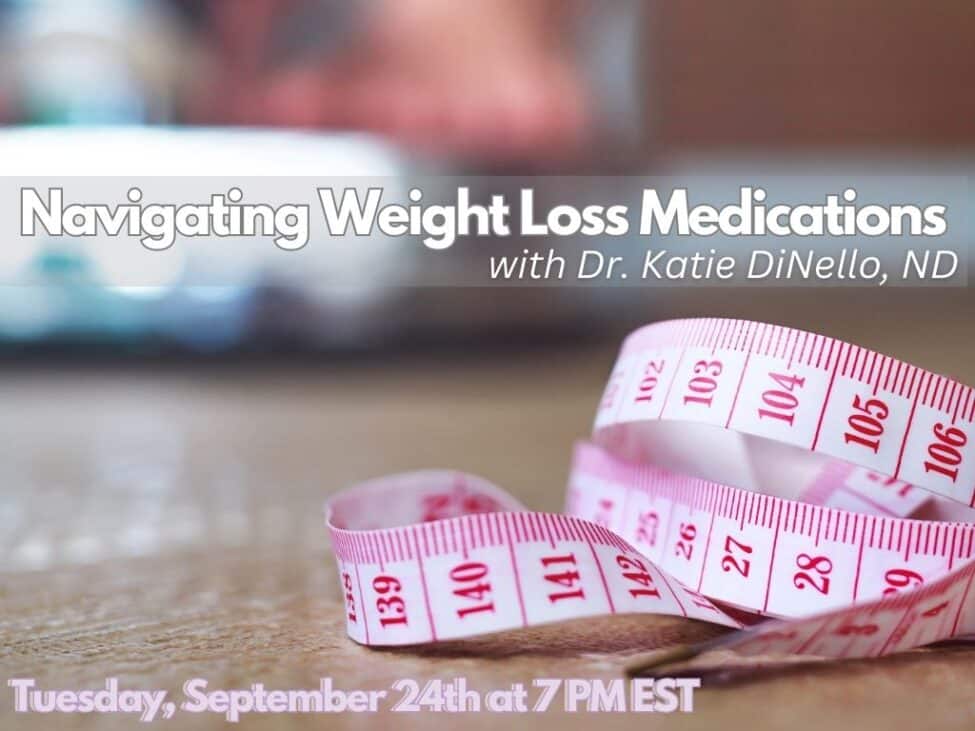 navigating weight loss medications with a scale and measuring tape