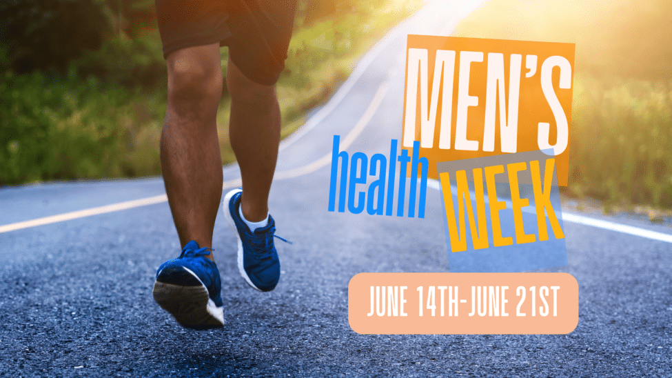 man running with caption Men's Health Week June14th-June 21st